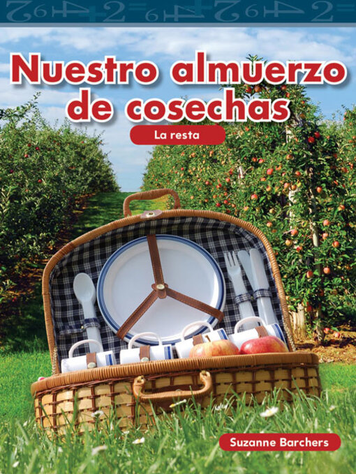 Title details for Nuestro almuerzo de cosechas by Suzanne Barchers - Available